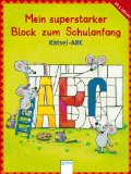 Seller image for Mein superstarker Block zum Schulanfang - Rtsel Abc for sale by NEPO UG