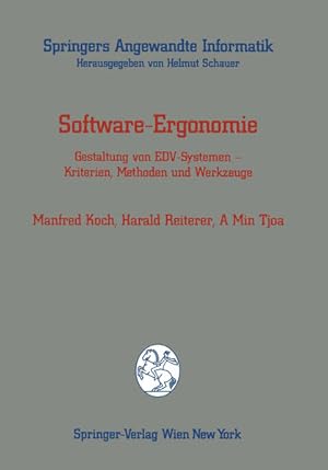 Seller image for Software-Ergonomie Gestaltung von EDV-Systemen - Kriterien, Methoden und Werkzeuge for sale by NEPO UG