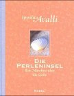 Seller image for Die Perleninsel. Ein Mrchen ber die Liebe for sale by NEPO UG