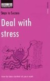 Seller image for Deal with Stress. How to take control of your work (Steps to Success) for sale by NEPO UG