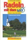 Seller image for Radeln mit dem MVV. Der offizielle Fhrer. 52 Radtouren rund um Mnchen for sale by NEPO UG