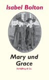 Seller image for Mary und Grace for sale by NEPO UG