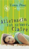 Imagen del vendedor de Alleinsein ist schwer, Claire a la venta por NEPO UG