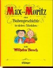 Seller image for Max und Moritz: Eine Bubengeschichte in sieben Streichen for sale by NEPO UG