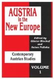 Seller image for Austria in the New Europe (Contemporary Austrian Studies) for sale by NEPO UG