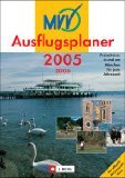 Seller image for MVV-Ausflugsplaner 2005/2006. Freizeitziele in und um Mnchen fr jede Jahreszeit for sale by NEPO UG