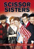 Seller image for Scissor Sisters for sale by NEPO UG