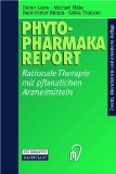 Seller image for Phytopharmaka-Report. Rationale Therapie mit pflanzlichen Arzneimitteln for sale by NEPO UG