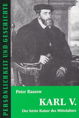 Bild des Verkufers fr Karl V.: Der letzte Kaiser des Mittelalters Der letzte Kaiser des Mittelalters zum Verkauf von NEPO UG