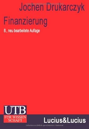 Bild des Verkufers fr Finanzierung : eine Einfhrung , 90 Tabellen. UTB zum Verkauf von NEPO UG