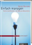 Seller image for Einfach managen : Klarheit und Verzicht - der Weg zum Wesentlichen. for sale by NEPO UG