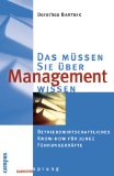 Seller image for Das mssen Sie ber Management wissen: Betriebswirtschaftliches Know-how fr junge Fhrungskrfte for sale by NEPO UG