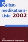 Seller image for Selbstmedikations-Liste 2002 for sale by NEPO UG