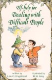 Bild des Verkufers fr Help for Dealing with Difficult People (Elf Self Help) zum Verkauf von NEPO UG