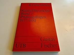 Seller image for Kleine Physiologie. Band 2. Prfungsfragen 1977-1981 for sale by NEPO UG