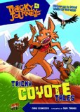 Bild des Verkufers fr Tricky Coyote Tales (Tricky Journeys) zum Verkauf von NEPO UG