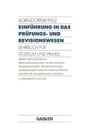 Seller image for Einfhrung in das Prfungs- und Revisionswesen. Lehrbuch fr Studium und Praxis Lehrbuch fr Studium und Praxis for sale by NEPO UG