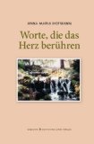 Immagine del venditore per Worte, die das Herz berhren : Gedichte. venduto da NEPO UG