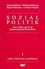 Immagine del venditore per Sozialpolitik und soziale Lage in der Bundesrepublik Deutschland, Bd.1, Arbeit, Einkommen, Qualifikation venduto da NEPO UG