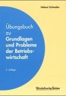 Seller image for bungsbuch zu Grundlagen und Probleme der Betriebswirtschaft for sale by NEPO UG