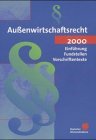 Seller image for Auenwirtschaftsrecht 2000. Einfhrung, Fundstellen, Vorschriftentexte for sale by NEPO UG