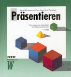 Seller image for Prsentieren. Prsentationen: zielgerichtet und adressatenorientiert for sale by NEPO UG