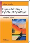 Seller image for Integrative Behandlung in Psychiatrie und Psychotherapie : Konzepte und Strategien ; mit 15 Tabellen. for sale by NEPO UG