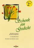 Seller image for Schenk ein Gedicht: Gedichte und Verse fr jede Gelegenheit for sale by NEPO UG