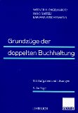 Bild des Verkufers fr Grundzge der doppelten Buchhaltung. Mit Aufgaben und Lsungen zum Verkauf von NEPO UG