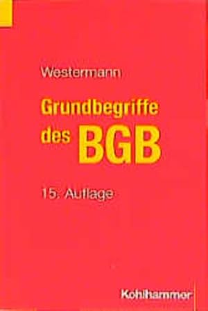 Imagen del vendedor de Grundbegriffe des BGB Eine Einfhrung anhand von Fllen a la venta por NEPO UG