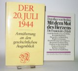 Seller image for Der 20. Juli 1944. Annherung an den geschichtlichen Augenblick for sale by NEPO UG