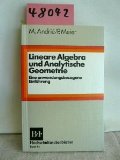 Image du vendeur pour Lineare Algebra und Analytische Geometrie. Eine anwendungsbezogene Einfhrung. mis en vente par NEPO UG