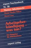 Bild des Verkufers fr Expert Taschenbcher, Nr.38, Arbeitgeberkndigung, was tun? zum Verkauf von NEPO UG