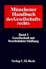 Seller image for Mnchener Handbuch des Gesellschaftsrechts, Bd.3, Gesellschaft mit beschrnkter Haftung for sale by NEPO UG