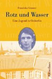 Imagen del vendedor de Rotz und Wasser : [eine Jugend in Ostberlin]. a la venta por NEPO UG