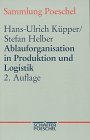 Seller image for Ablauforganisation in Produktion und Logistik. for sale by NEPO UG