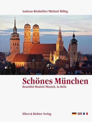 Seller image for Schnes Mnchen Beautiful Munich /Munich, la Belle for sale by NEPO UG