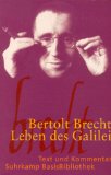 Immagine del venditore per Leben des Galilei : Schauspiel. Bertolt Brecht. Mit einem Kommentar von Dieter Whrle, Suhrkamp-BasisBibliothek ; 1 venduto da NEPO UG