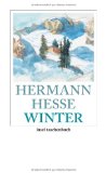 Seller image for Winter. Hermann Hesse. Ausgew. von Ulrike Anders, Insel-Taschenbuch ; 3499 for sale by NEPO UG