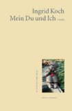 Bild des Verkufers fr Mein Du und Ich : Gedichte. Edition Anthrazit zum Verkauf von NEPO UG