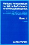 Bild des Verk�ufers f�r Vahlends Kompendium der Wirtschaftstheorie und Wirtschaftspolitik B1 zum Verkauf von NEPO UG