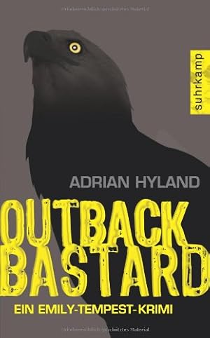 Bild des Verkufers fr Outback bastard : Kriminalroman ; [ein Emily-Tempest-Krimi]. Adrian Hyland. Aus dem australischen Engl. von Peter Torberg, Suhrkamp-Taschenbuch ; 4110 zum Verkauf von NEPO UG