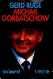 Bild des Verkufers fr Michail Gorbatschow : Biographie. zum Verkauf von NEPO UG