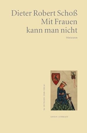 Seller image for Mit Frauen kann man nicht: Miniaturen for sale by NEPO UG