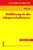 Seller image for Einfhrung in die Krperschaftsteuer. Steuerfachkurs for sale by NEPO UG