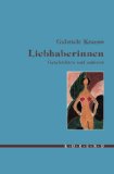 Bild des Verkufers fr Liebhaberinnen : Geschichten und anderes. Korund zum Verkauf von NEPO UG