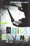 Bild des Verkufers fr Adios, Nirvana zum Verkauf von NEPO UG