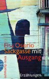 Seller image for Sackgasse mit Ausgang : Erzhlungen. Elsa Osorio. Aus dem Span. von Stefanie Gerhold, Suhrkamp-Taschenbuch ; 4191 Suhrkamp nova for sale by NEPO UG