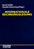 Bild des Verkufers fr Internationale Rechnungslegung. Horst Grfer ; Claudia Demming (Hrsg.) zum Verkauf von NEPO UG