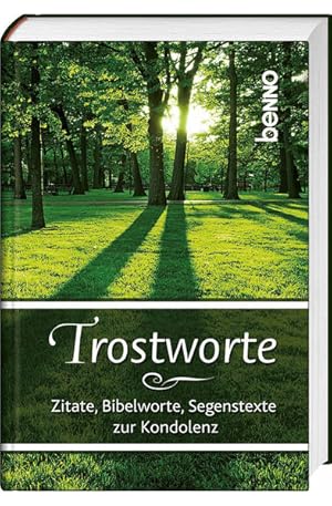 Bild des Verkufers fr Trostworte : Zitate, Bibelworte und Segenstexte zur Kondolenz. [zsgest. und hrsg. von Volker Bauch] zum Verkauf von NEPO UG